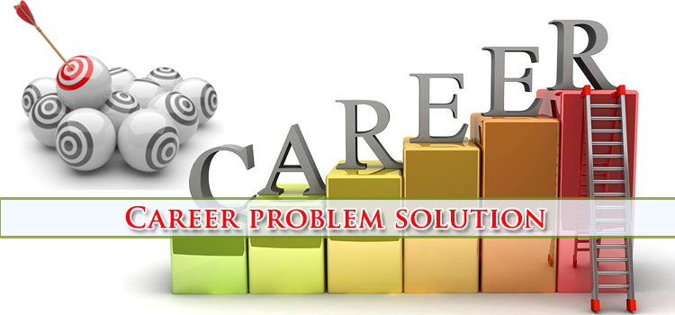 Career Problem Solution - Astrology Solution for job problem specialist pandit