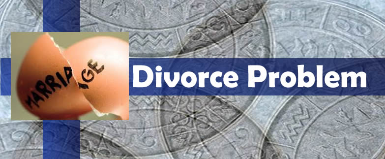 Divorce Problem Solution Astrologer - Possible Solutions for Divorce